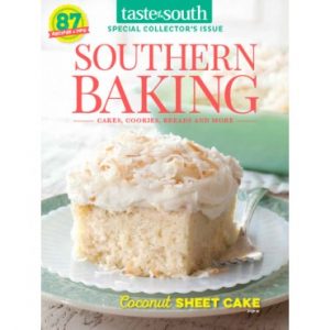 Taste of the South Special Issue Southern Baking 2017