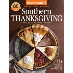 Taste of the South Special Issue Thanksgiving 2017